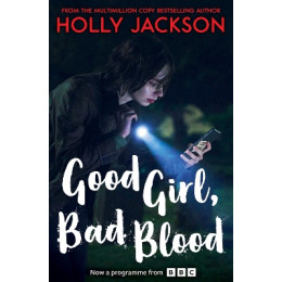 A Good Girls Guide to Murder 2: Good Girl, bad Blood - tv tie-in pb