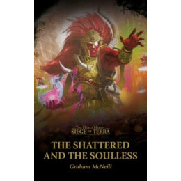 Shattered and the Soulless