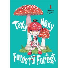 Toxy Noxy Foresty Forest, Vol. 1
