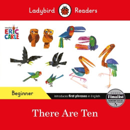 Ladybird Readers Beginner Level - Eric Carle -There are ten (Elt Graded Reader)
