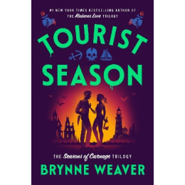 The Seasons of Carnage 1: Tourist Season pb