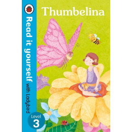 Read it Yourself 3: Thumbelina  pb