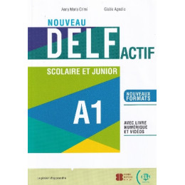 Nouveau Delf Actif a1 Scolaire et Junior (+ Livre Numerique + eli Link App)