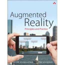 Augmented Reality : Principles and Practice