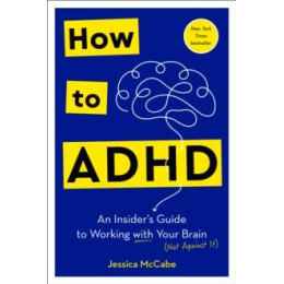How to Adhd