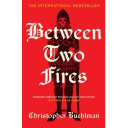 Between two Fires