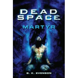 Dead Space - Martyr