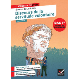 Discours de la Servitude Volontaire (Oeuvre au Programme du bac de Français 2027, 1re)