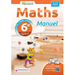 Maths 6e - Iparcours Manuel, Edition 2025