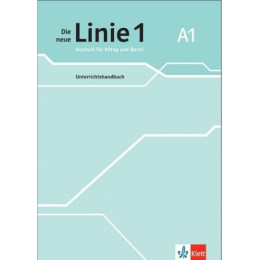 Die Neue Linie 1 a1 Unterrichtshandbuch (Καθηγητη)