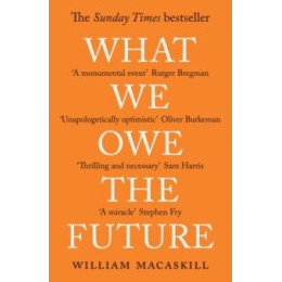 What we owe the Future