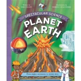 Spectacular Science of Planet Earth