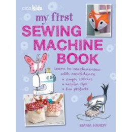 My First Sewing Machine Book