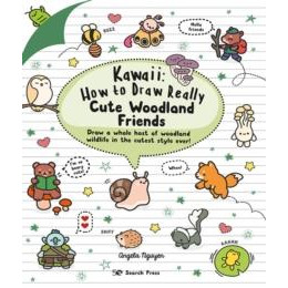 Kawaii: how to Draw Really Cute Woodland Friends