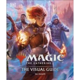 Magic the Gathering the Visual Guide