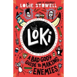 Loki: a bad God's Guide to Making Enemies
