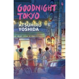 Goodnight Tokyo