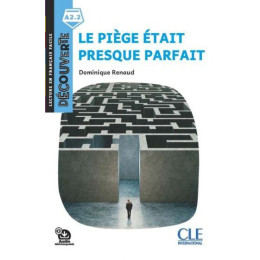 Le Piege Etait Presque Parfait Niveau A2.2 (+ Audio Telechargeable)