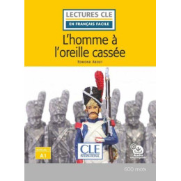 L'homme a L'oreille Cassee  (+ Audio Telechargeable)