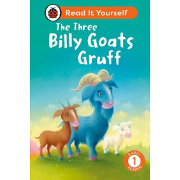 The Three Billy Goats Gruff: Read it Yourself - Level 1 Early Reader hc
