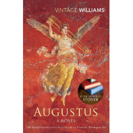 Vintage Classics : Augustus: a Novel pb