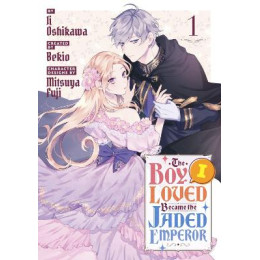 Boy i Loved Became Jaded Emperor gn vol 01 (c: 0-1-0)
