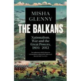 Balkans, 1804–2012
