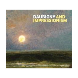 Daubigny and Impressionism