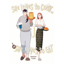 She Loves to Cook, and she Loves to Eat, Vol. 1