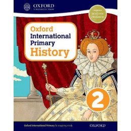 Oxford International Primary History Student Book 2
