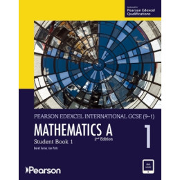 Secondary Pearson Edexcel International Gcse (9–1) Mathematics a Student Book 1 new 2nd Edition .