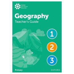 Oxford International Primary Geography Teachers Guide 1-3
