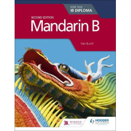Mandarin b for the ib Diploma