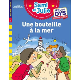 Japprends a Lire Avec Sami et Julie Special dys Histoire Longue: une Bouteille a la mer Super Pack (+ Cadeau Surprise)
