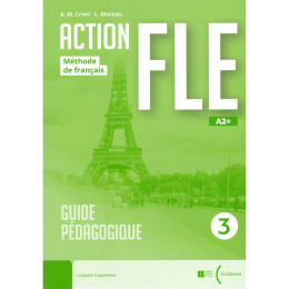 Action fle 3 a2+ Guide Pedagogique (+ Livre Actif)