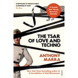 Tsar of Love and Techno
