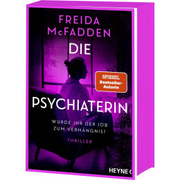 Die Psychiaterin – Wurde ihr der job zum Verhangnis?