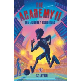 Academy ii: the Journey Continues