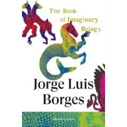 Book of Imaginary Beings