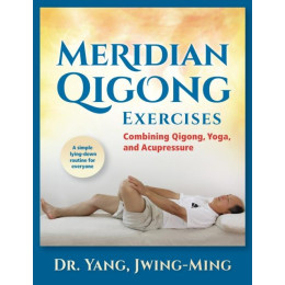 Meridian Qigong Exercises