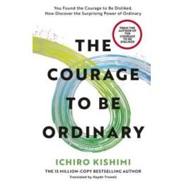 Courage to be Ordinary