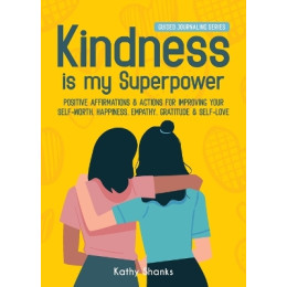 Kindness is my Superpower