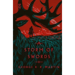 A Song of ice and Fire (3)   a Storm of Swords [Clothbound Edition]