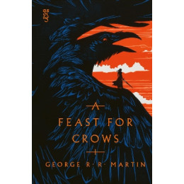 A Song of ice and Fire (4)   a Feast for Crows [Clothbound Edition]