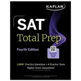 Sat Total Prep, Fourth Edition: Includes 4 Full Length Practice Tests, 1,100+ Practice Questions + 1 Year Access to Online Quizzes and Video Lessons and Tutorials (Kaplan Test Prep)