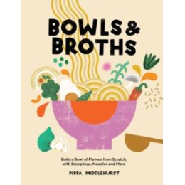 Bowls & Broths