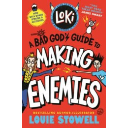 Loki: a bad God's Guide to Making Enemies