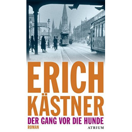 Der Gang vor die Hunde Taschenbuch