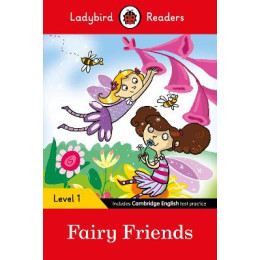 Ladybird Readers Level 1 - Fairy Friends (Elt Graded Reader)