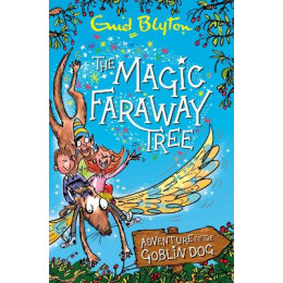 The Magic Faraway Tree: the Faraway Tree Adventure pb